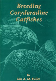 Breeding Corydoradine Catfishes