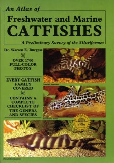 An Atlas of Freshwater & Marine Catfishes